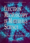 Image for ELECTRON MICROSCOPY IN MATERIALS SCIENCE - PROCEEDINGS OF THE INTERNATIONAL SCHOOL