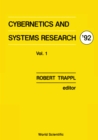 Image for Cybernetics and systems research &#39;92: proceedings of the eleventh European Meeting on Cybernetics and Systems Research