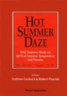 Image for Hot Summer Daze: Bnl Summer Study On Qcd at Nonzero Temperature and Density, Bnl, New York, August 7-16, 1991