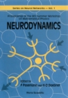 Image for NEURODYNAMICS - PROCEEDINGS OF THE 9TH SUMMER WORKSHOP