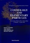 Image for Cosmology and Elementary Particles: Proceedings of the 2nd Winter School of Physics