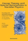 Image for Group Theory And Special Symmetries In Nuclear Physics - Proceedings Of The International Symposium: 573