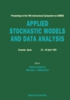 Image for Applied Stochastic Models And Data Analysis - Proceedings Of The Fifth International Symposium On Asmda: 343