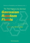 Image for Gaussian Random Fields - Proceedings Of The Third Nagayo Levy Seminar