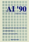 Image for AI &#39;90 - PROCEEDINGS OF THE 4TH AUSTRALIAN JOINT CONFERENCE