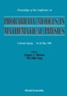 Image for Probability Models in Mathematical Physics: Conference Proceedings.