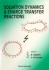Image for Solvation Dynamics and Charge Transfer Reactions: Meeting Proceedings.