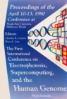 Image for ELECTROPHORESIS, SUPERCOMPUTING AND THE HUMAN GENOME - PROCEEDINGS OF THE FIRST INTERNATIONAL CONFERENCE
