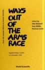 Image for Ways Out of the Arms Race