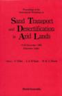 Image for Sand Transport and Desertification in Arid Lands: Proceedings of the International Workshop