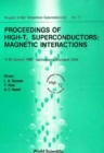 Image for High Tc Superconductors: Magnetic Interactions - Proceedings Of The Workshop : 17