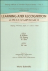 Image for Learning And Recognition: A Modern Approach - Proceedings Of The Beijing International Workshop On Neural Networks