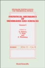 Image for Statistical Mechanics Of Membranes And Surfaces - Proceedings Of The 5th Jerusalem Winter School For Theoretical Physics