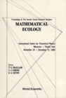 Image for Mathematical Ecology - Proceedings Of The Autumn Course Research Seminars International Ctr For Theoretical Physics: 102