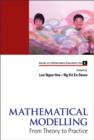 Image for Mathematical modelling: from theory to practice : volume 8