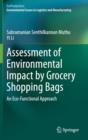 Image for Assessment of Environmental Impact by Grocery Shopping Bags : An Eco-Functional Approach