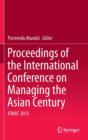 Image for Proceedings of the International Conference on Managing the Asian Century