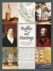 Image for Raffles and Hastings  : private exchanges behind the founding of Singapore