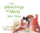 Image for Adventures of Mooty Book Three