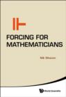 Image for Forcing for mathematicians