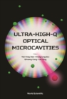 Image for Ultra-High-Q Optical Microcavities