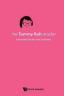 Image for Tommy Koh Reader, The: Favourite Essays And Lectures