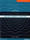 Image for Machines &amp; Mechanisms Pearson New International Edition : Applied Kinematic Analysis