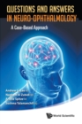 Image for Questions And Answers In Neuro-ophthalmology: A Case-based Approach