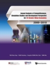Image for Annual Analysis Of Competitiveness, Simulation Studies And Development Perspective For 34 Greater China Economies: 2000-2010