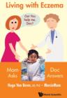 Image for Living with eczema: mom asks, doc answers!