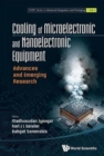 Image for Cooling of microelectronic and nanoelectronic equipment  : advances and emerging research