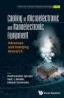 Image for Cooling of microelectronic and nanoelectronic equipment: advances and emerging research : vol. 3