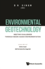 Image for Environmental Geotechnology: Meeting Challenges Through Needs-Based Instrumentation