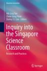 Image for Inquiry into the Singapore Science Classroom