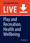 Image for Play and Recreation, Health and Wellbeing