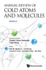 Image for Annual review of cold atoms and molecules. : Volume 2