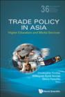 Image for Trade policy in Asia: higher education and media services