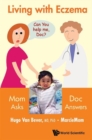 Image for Living with eczema  : mom asks, doc answers!