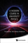 Image for Modern Course In University Physics, A: Newtonian Mechanics, Oscillations &amp; Waves, Electromagnetism