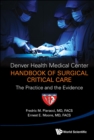 Image for Denver Health Medical Center Handbook of Surgical Critical Care