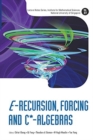 Image for E-recursion, Forcing And C*-algebras