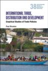 Image for International trade, distribution and development: empirical studies of trade policies : 38