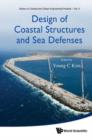 Image for Design of coastal structures and sea defenses