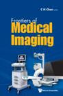 Image for Frontiers of medical imaging