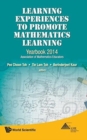 Image for Learning Experiences To Promote Mathematics Learning: Yearbook 2014, Association Of Mathematics Educators