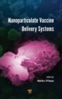Image for Nanoparticulate Vaccine Delivery Systems
