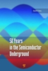 Image for 50 Years in the Semiconductor Underground