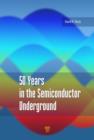 Image for 50 years in the semiconductor underground