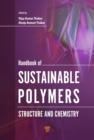 Image for Handbook of sustainable polymers: structure and chemistry