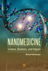 Image for Nanomedicine: from science to business